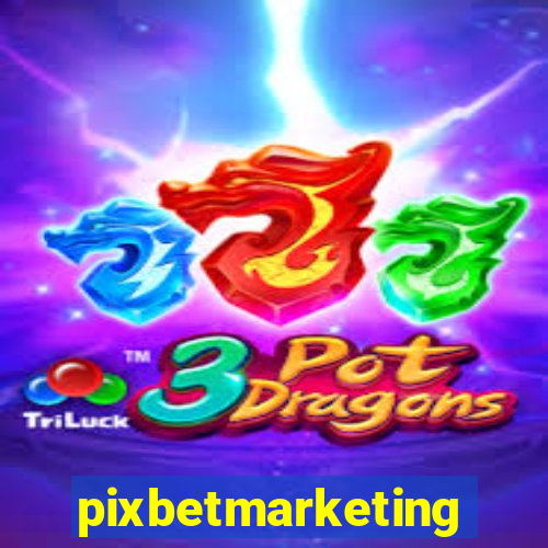 pixbetmarketing