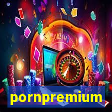 pornpremium