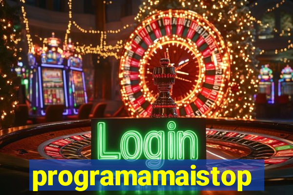 programamaistop