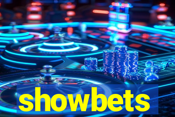 showbets