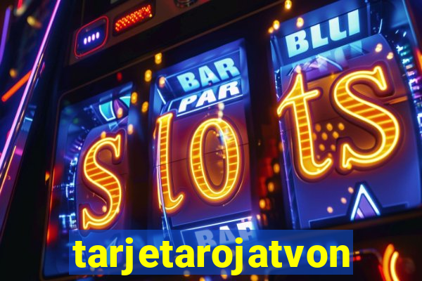 tarjetarojatvonline