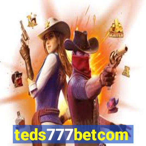 teds777betcom