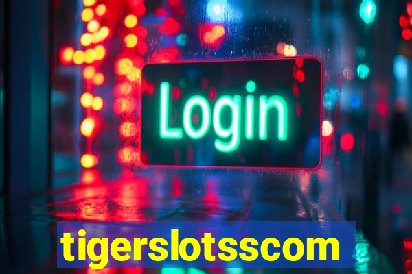 tigerslotsscom