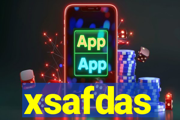 xsafdas