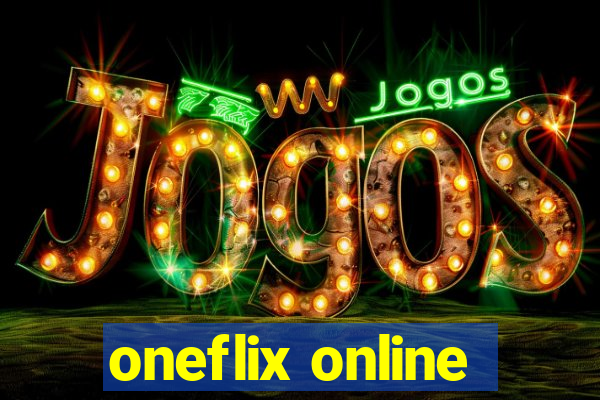 oneflix online