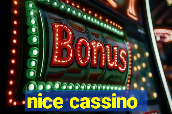 nice cassino