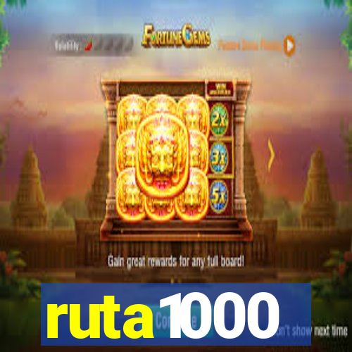 ruta1000