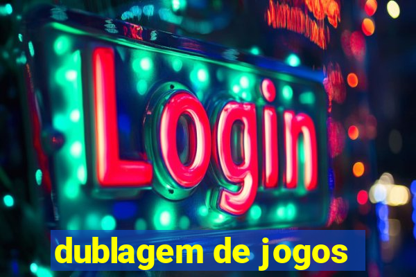 dublagem de jogos