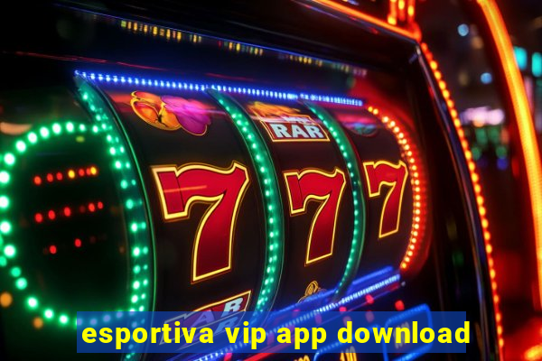 esportiva vip app download