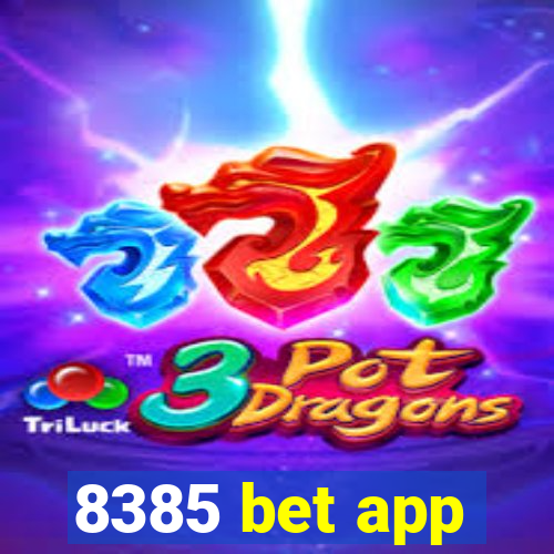 8385 bet app