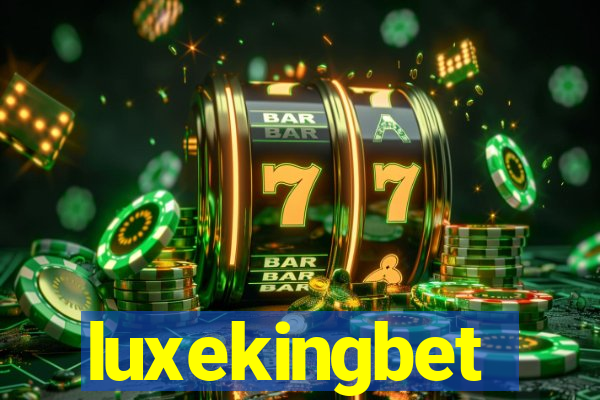 luxekingbet