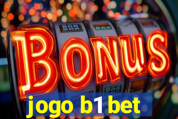 jogo b1 bet