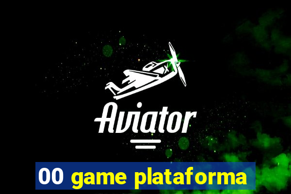 00 game plataforma