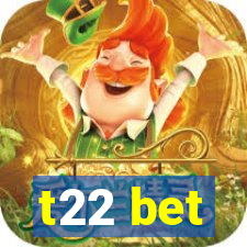 t22 bet