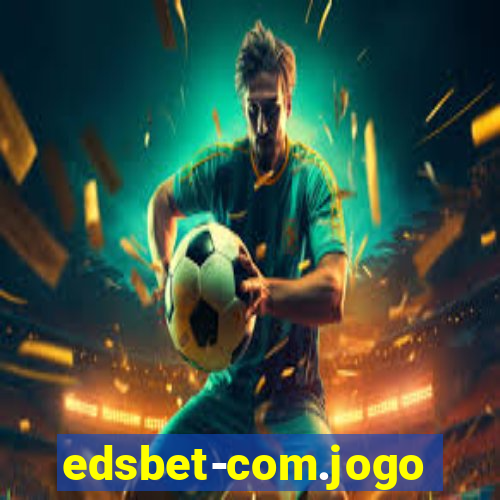 edsbet-com.jogos