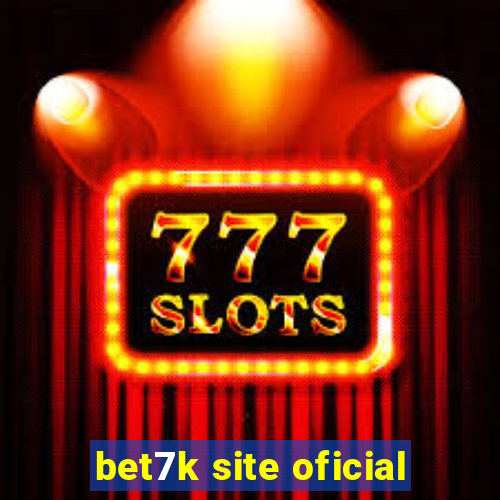 bet7k site oficial