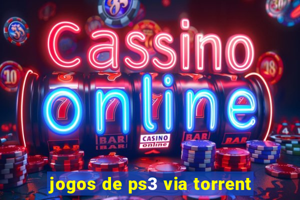 jogos de ps3 via torrent