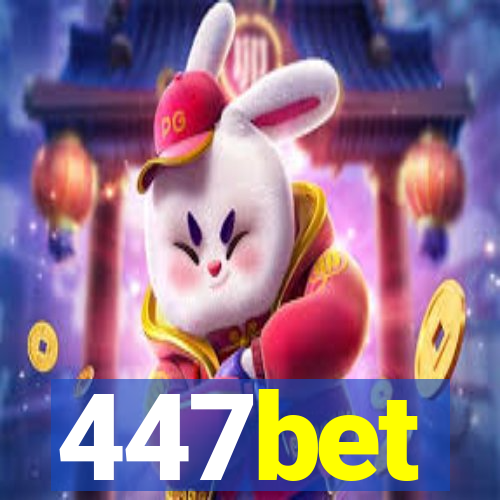 447bet