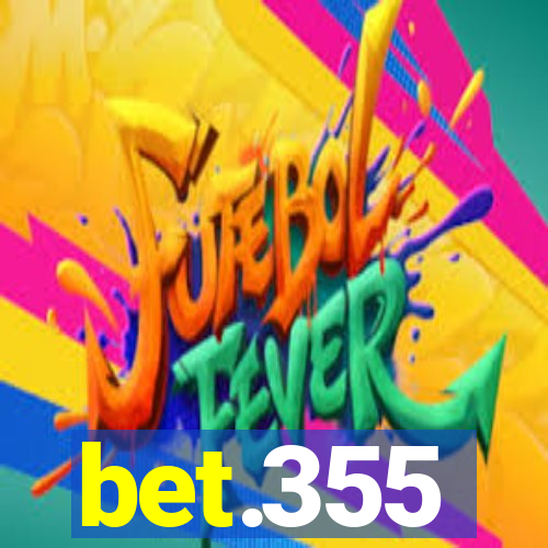 bet.355