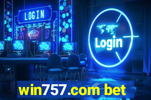 win757.com bet