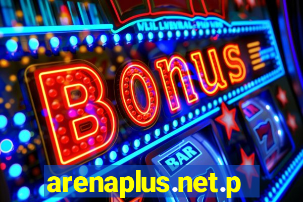 arenaplus.net.ph