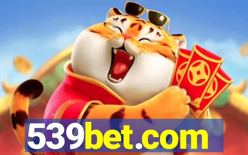 539bet.com