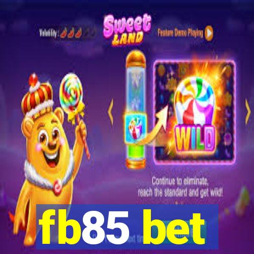 fb85 bet