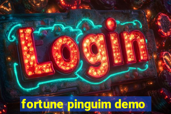 fortune pinguim demo