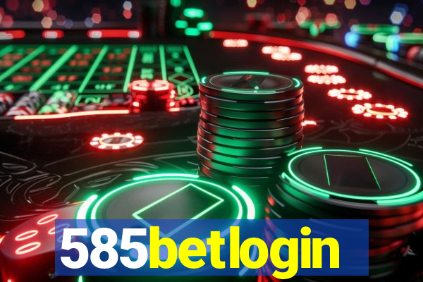 585betlogin