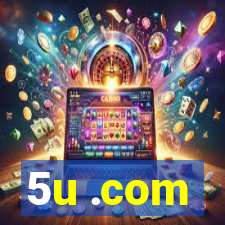 5u .com