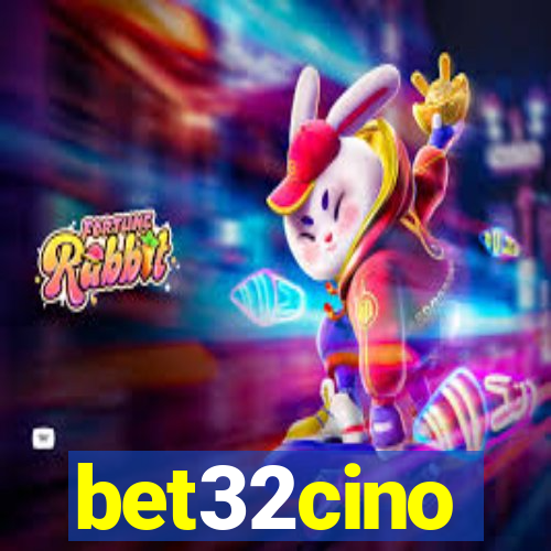 bet32cino