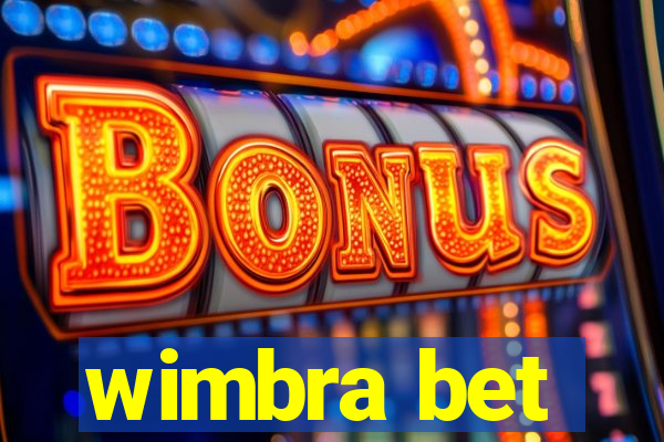 wimbra bet