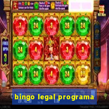 bingo legal programa