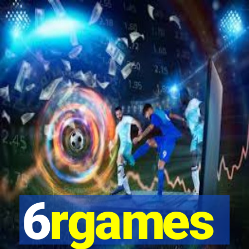 6rgames