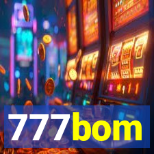 777bom