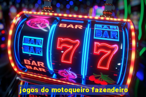 jogos do motoqueiro fazendeiro