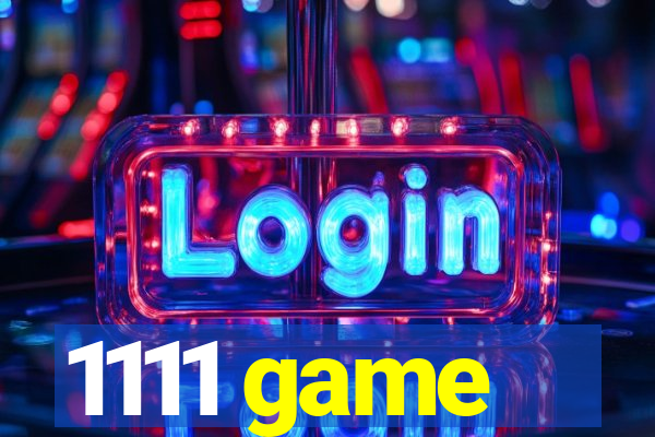 1111 game