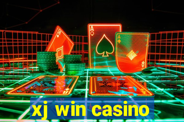 xj win casino