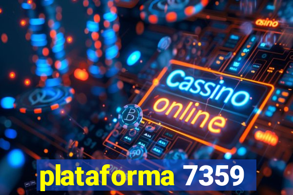 plataforma 7359