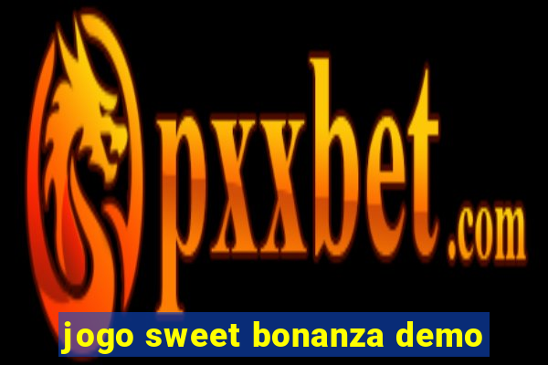 jogo sweet bonanza demo