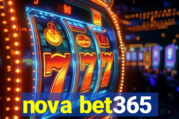 nova bet365