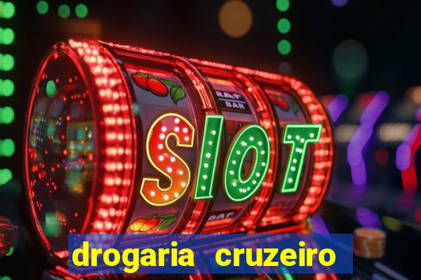 drogaria cruzeiro do sul