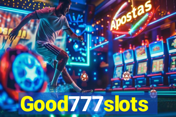 Good777slots