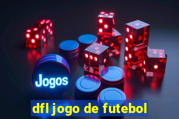 dfl jogo de futebol