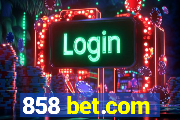 858 bet.com