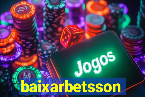 baixarbetsson