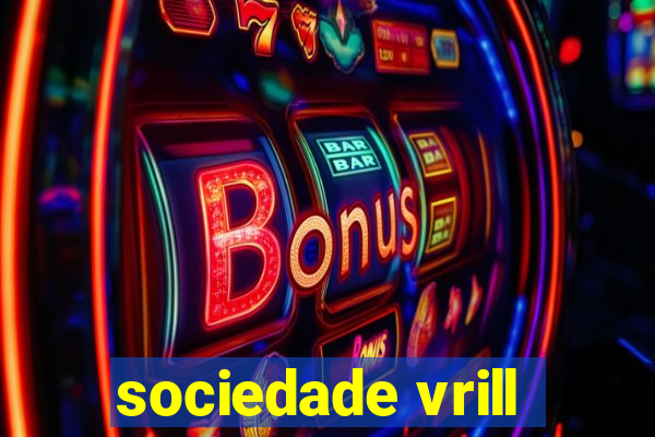 sociedade vrill