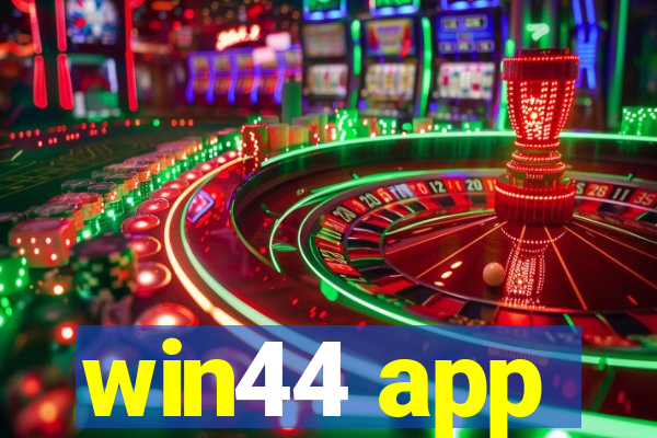 win44 app