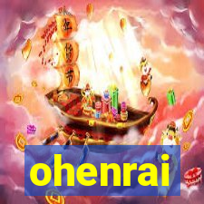 ohenrai