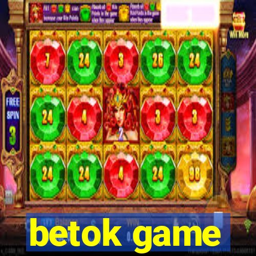 betok game